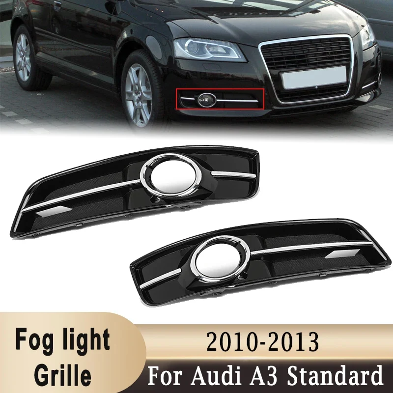 Front Lower Bumper Fog Lamp Frame Grille Cover Bezel w/ Chrome Trim 8P0807681J 8P0807682J for Audi A3 2010-2013 (Not for S-line)