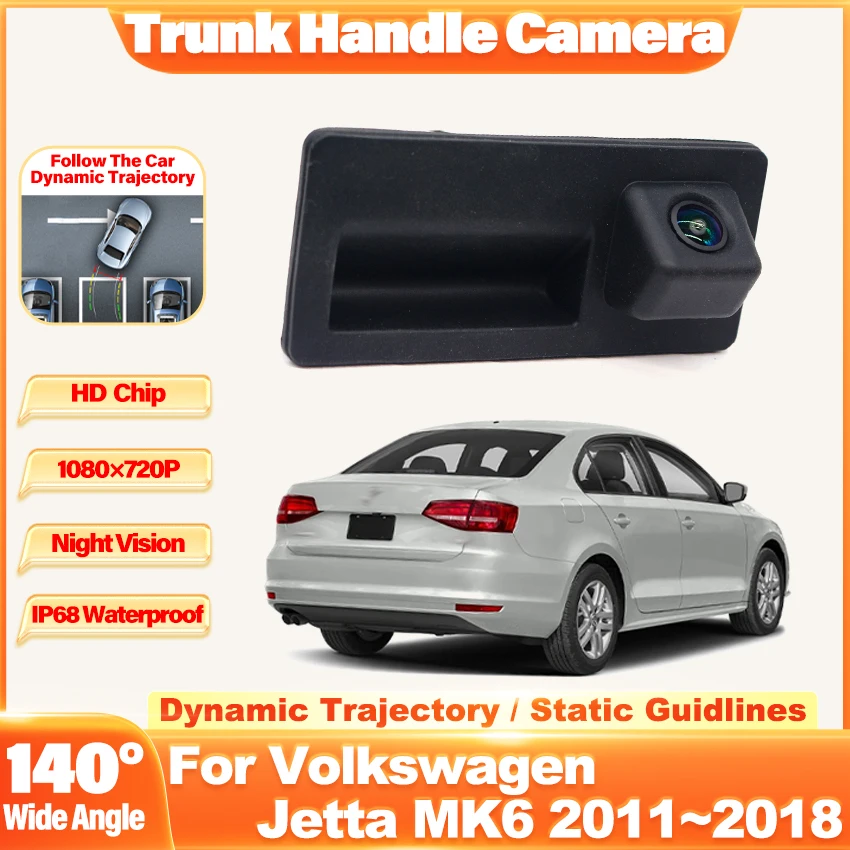 Cámara trasera con mango de maletero de coche para Volkswagen Jetta MK6 2011 2012 2013 2014 2015 2016 2017 2018 cámara de visión trasera de coche cámara de respaldo