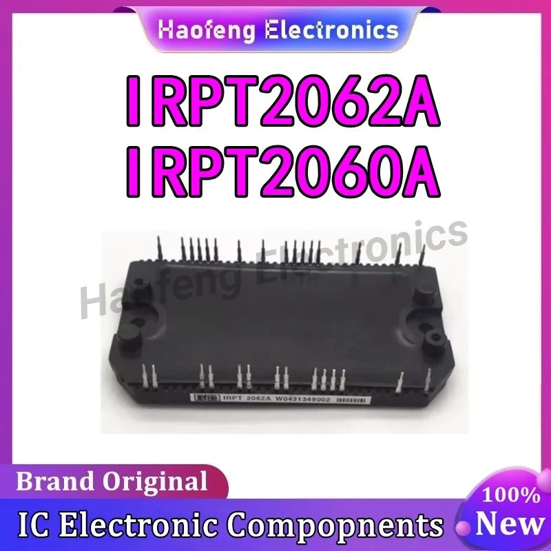 

IRPT2060A IRPT2062A NEW AND ORIGIANL MODULE