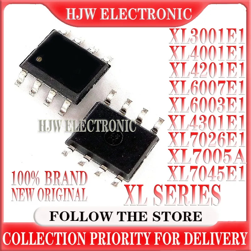 10pcs New Xl3001e1 Xl4001e1 Xl4201e1 Xl4301e1 Xl6003e1 Xl6007e1 Xl7005a Xl7026e1 Xl7045e1 Xl3001 Xl4001 Xl4201 Sop-8 Chip