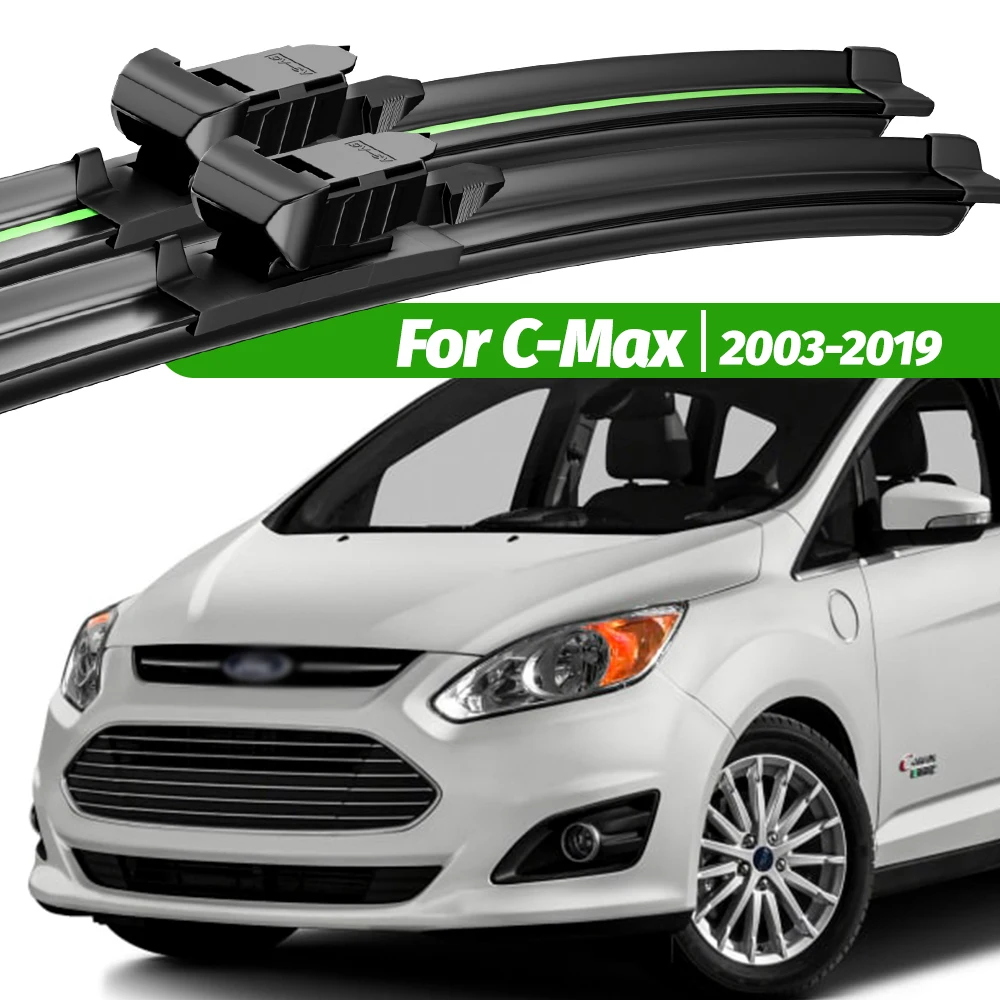 

For Ford C-Max CMax C Max 2003-2019 2pcs Front Windshield Wiper Blades 2009 2010 2013 2017 2018 Windscreen Window Accessories