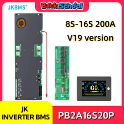 JKBMS PB2A16S20P Smart Inverter BMS 8S-16S 24V 48V 8S16S 200A Family Energy Storage Lifepo4/Li-ion/LTO For Growatt Deye Inverter