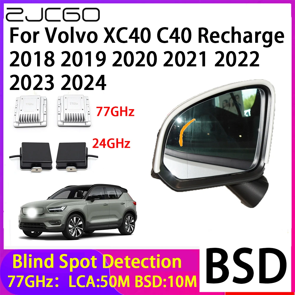 

ZJCGO Car Blind Spot Detection BSD Mirror Rear Radar Detection System for Volvo XC40 C40 Recharge 2018~2024