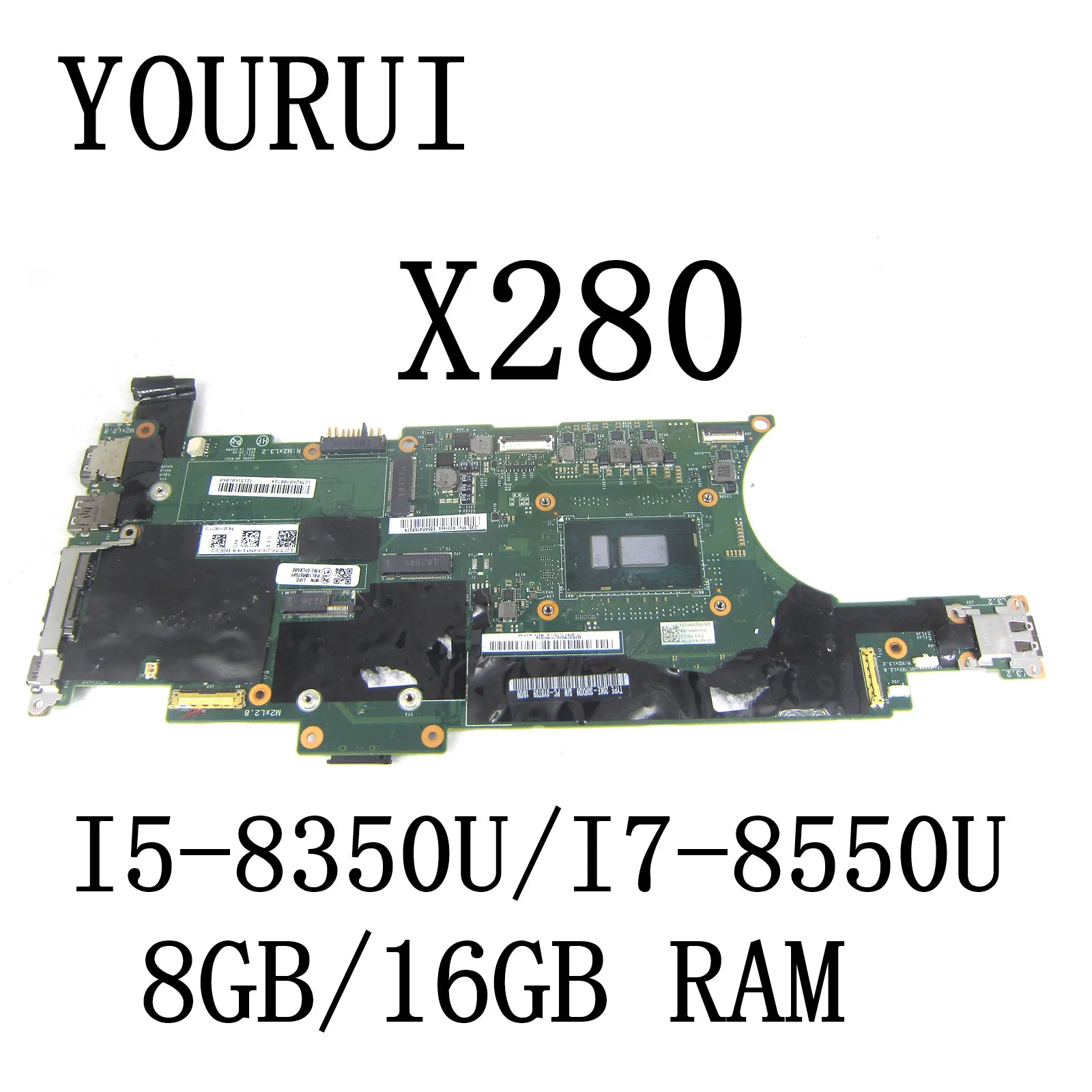 

For LENOVO Thinkpad X280 Laptop Motherboard with I5-8350U/I7-8550U CPU and 8GB/16GB RMA Mainboard 01LX681 01LX682