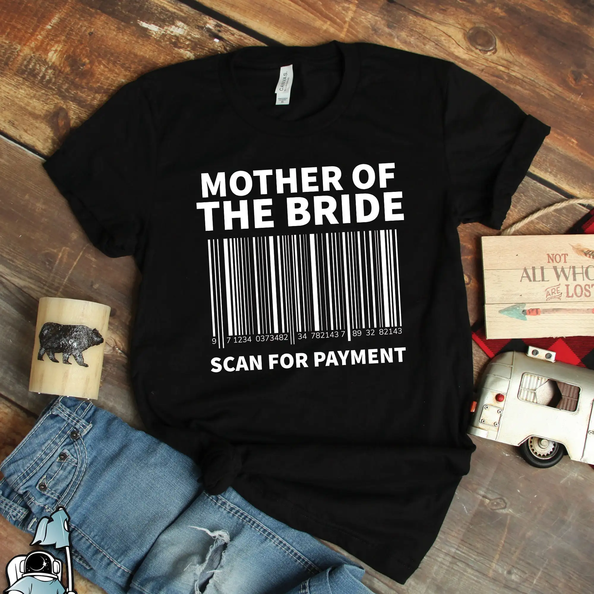 Mother of The Bride T Shirt Scan For PaymenT Wedding Party s Bridal Shower Bride's Mom