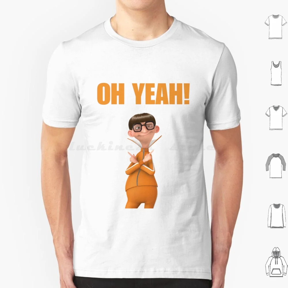 Oh Yeah!-Vector From Me T Shirt Big Size 100% Cotton Vector From Me Vector Of Me Me Vector Me Outfit Vector Me Quote Vector Me