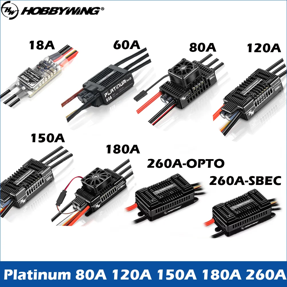 

Бесколлекторный регулятор скорости HOBBYWING Platinum 25A 60A 80A 120A 150A 180A 260A 32-бит для радиоуправляемых вертолетов и самолетов с фиксированным крылом