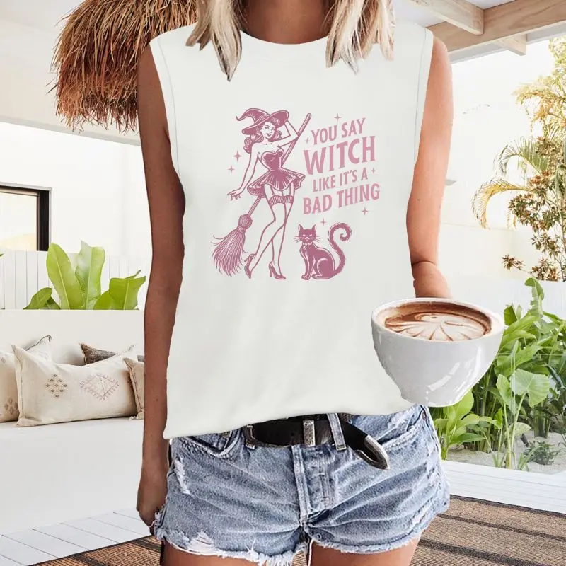 

You Say Witch Like It's A Bad Thing Letter Print Tank Top Sleeveless Casual Top for Summer & Spring Women's Clothing