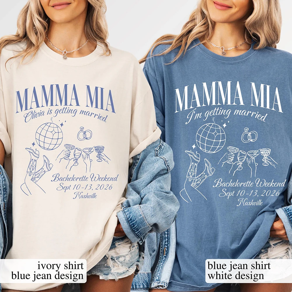 Casual Mamma Mia Bachelorette Custom Shirts She Found Her Honey Dancing Queens Brides Unisex Top Daily Trendy Party Streetwear