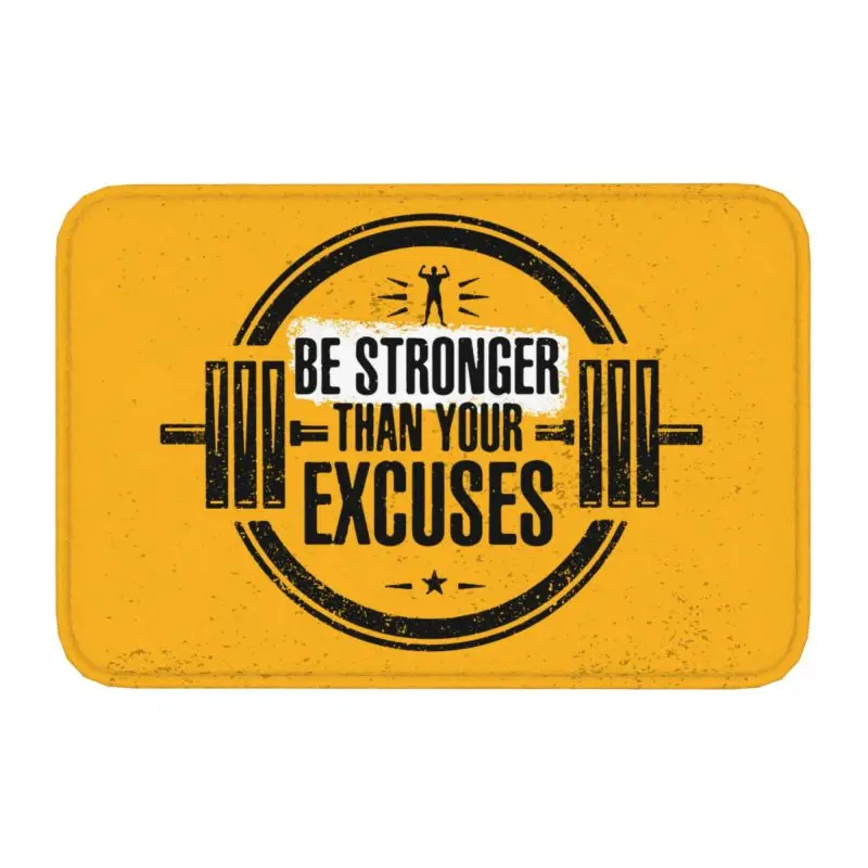 Be Stronger Than Your Excuses Front Floor Door Entrance Mat Bodybuilding Gym Motivational Quote Doormat Bedroom Carpet Rug