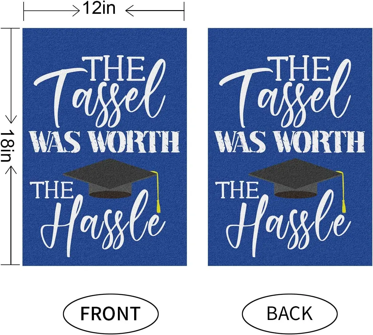 Blue The Tassel was Worth the Hassle Garden Flag, 2023 2024 Graduation Garden Flag, High School College Graduation Porch Outdoor