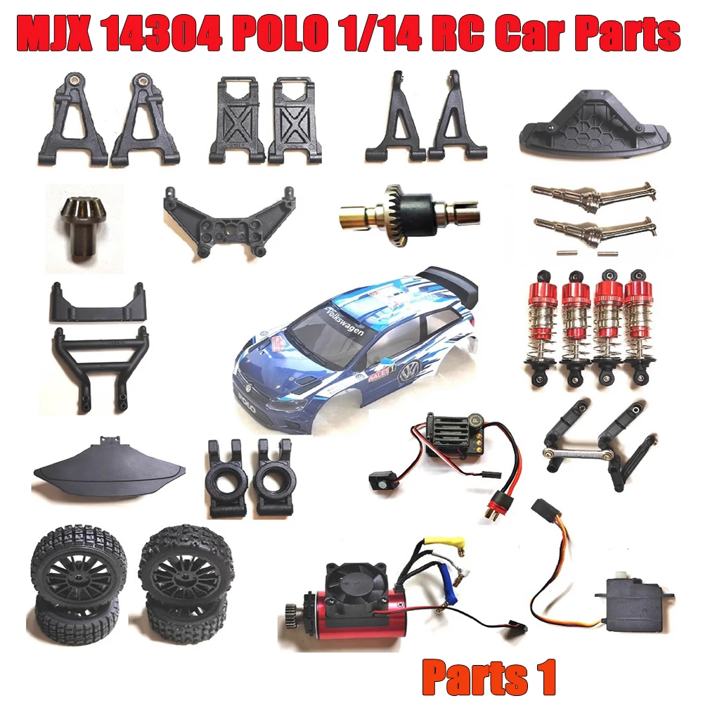 

MJX 14304 POLO 1/14 Запчасти для радиоуправляемого автомобиля ESC Амортизатор Шины Мотор Автомобильный корпус Сервошасси Поворотный рычаг Мотор Привод Тяга Детали 1