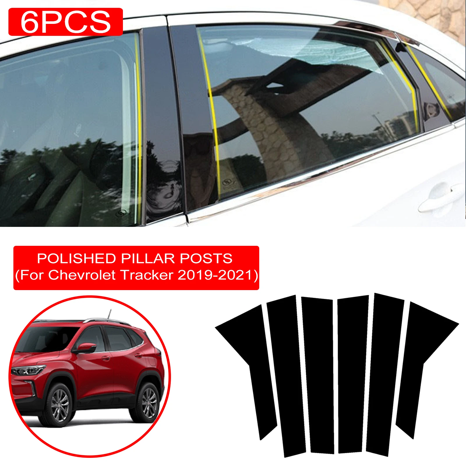 6PCS Polished Pillar Posts Fit For Chevrolet Tracker 2019-2021 Window Trim Cover BC Column Accessories Sticker Gloss Black