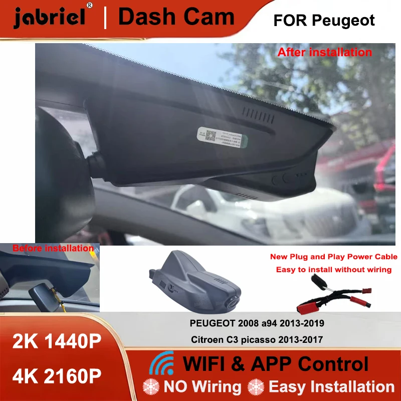 

Видеорегистратор Jabriel 2K 4K с Wi-Fi, Plug and Play, для PEUGEOT 2008 a94 2013-2019, для Citroen C3 Picasso 2013-2017