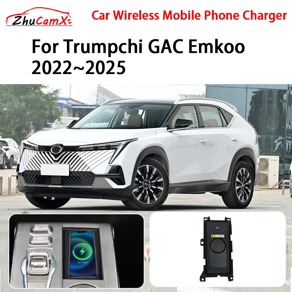 Car Wireless Mobile Phone Charger Center Console Storage QI 18W iPhone fast charge for Trumpchi GAC Emkoo 2022-2025