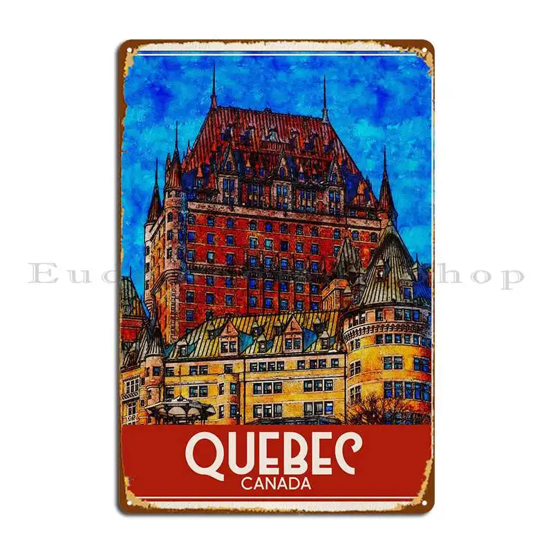 Quebec Canada Metal Signs Wall Cave Plaques Designs Garage Mural Tin Sign Poster