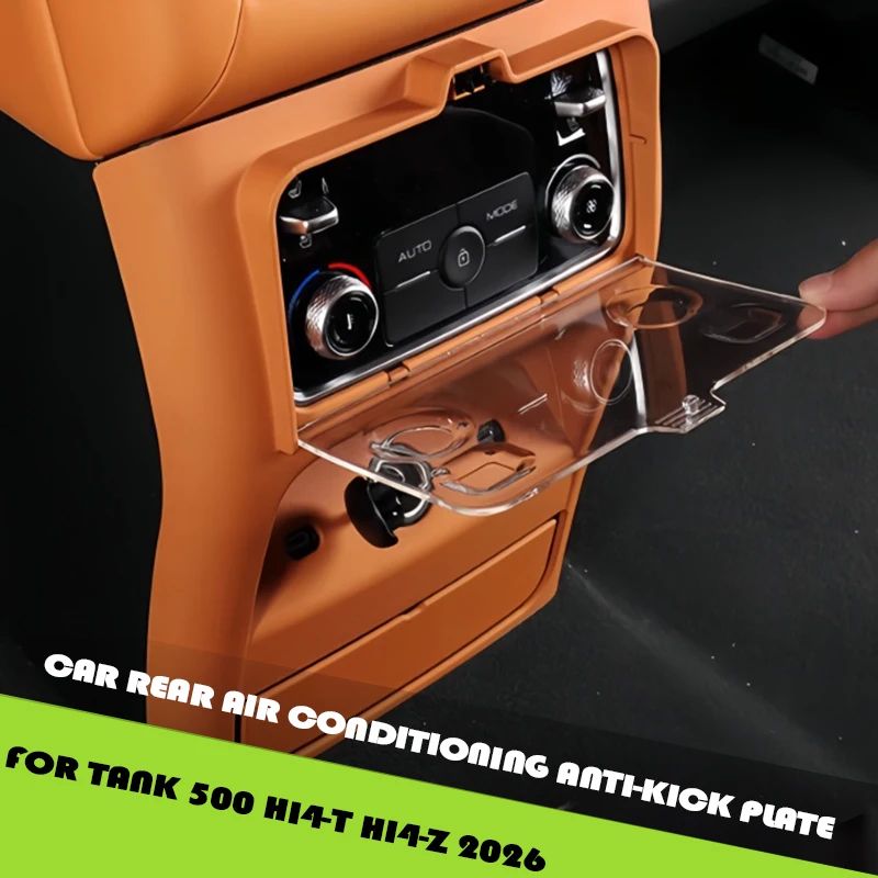

Car Rear Air Conditioning Anti-kick Plate Fit for Tank 500 Hi4-T Hi4-Z 2026 Auto Armrest Box Rear Protective Cover Upgrade Parts