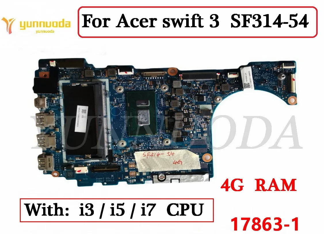 17863-1 For Acer swift 3 SF314-54 SF314-54G Laptop  motherboard With i3 i5 i7 8th CPU  4G RAM 100% tested good