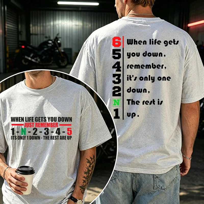 T-shirt for Men When Life Gets You 1 Down 5 Up Motorcycle Shift Graphic Tops Fashion Casual T Shirts Short Sleeved Tees Gifts