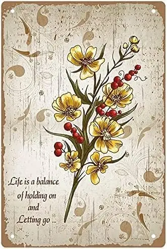 

Flower Decor Retro Tin Signs Life a Balance Of Holding and Letting Metal Sign Wall Decor For Bathroom Decoration for