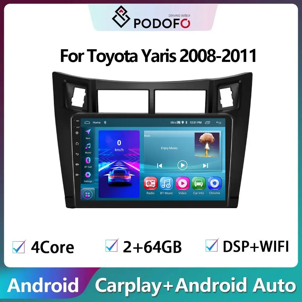 

Podofo 2 Din Android Car Radio Multimidia Video Player For Toyota Yaris 2008-2011 GPS Navigation 2din Carplay Auto Stereo No DVD