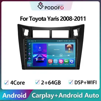 Podofo 2Din Android Autorádio Multimidia Video přehrávač pro Toyota Yaris 2008-2011 GPS navigace 2din Carplay Auto Stereo Bez DVD 10 nejlepší prodej Rádio s Androidem pro Toyota Yaris - №5