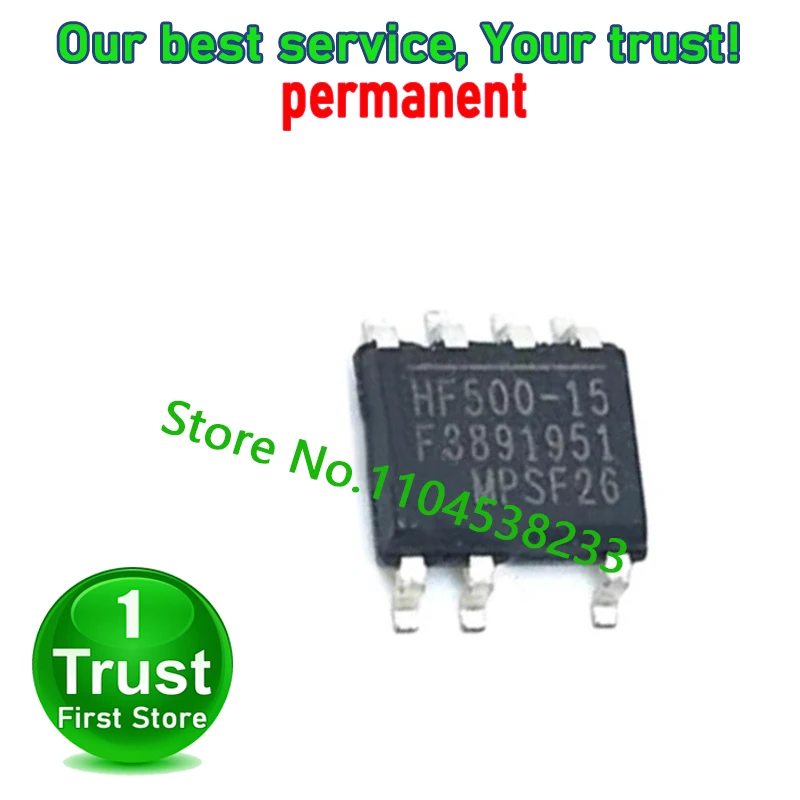 HF500-15 HF500GS-15 HF500GS-15-Z 10PCS/LOT SOP7  Trust First   in stock