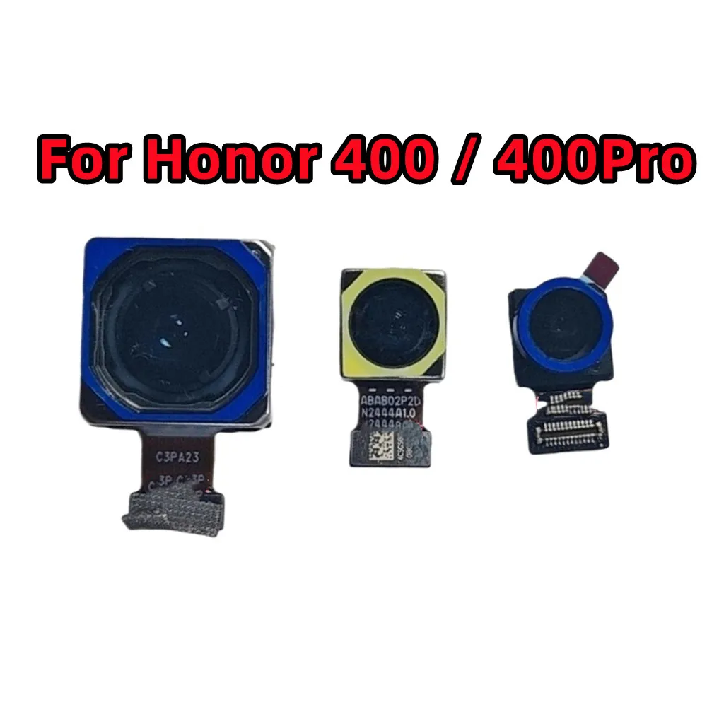 For HONOR 400，400 Pro 5G Rear Main Ultrawide 50MP 200MP Telephoto Phone Camera Flex Cable Replace Parts Front Selfie Back Module