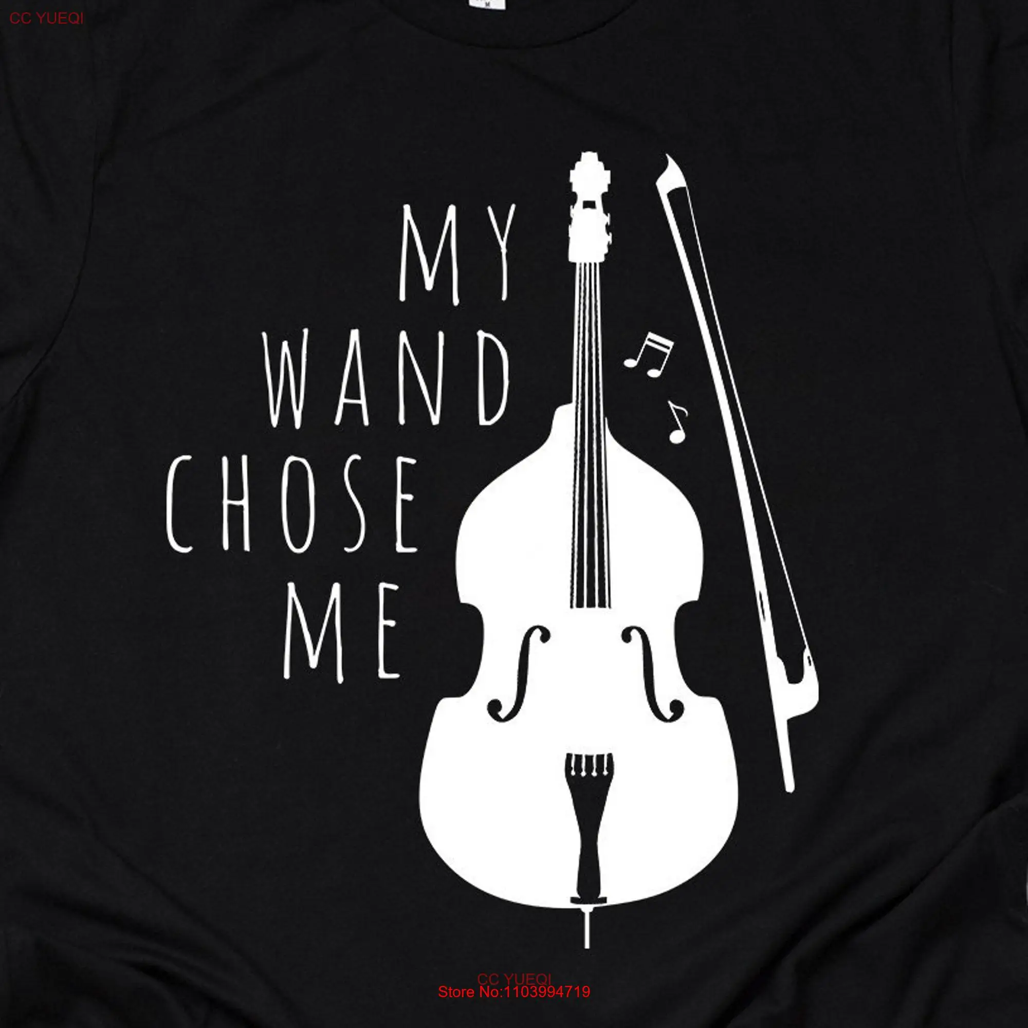 Funny Double Bass T Shirt My Wand Chose Me Musician Upright Player Contrabass Cello Adults Kids Girls