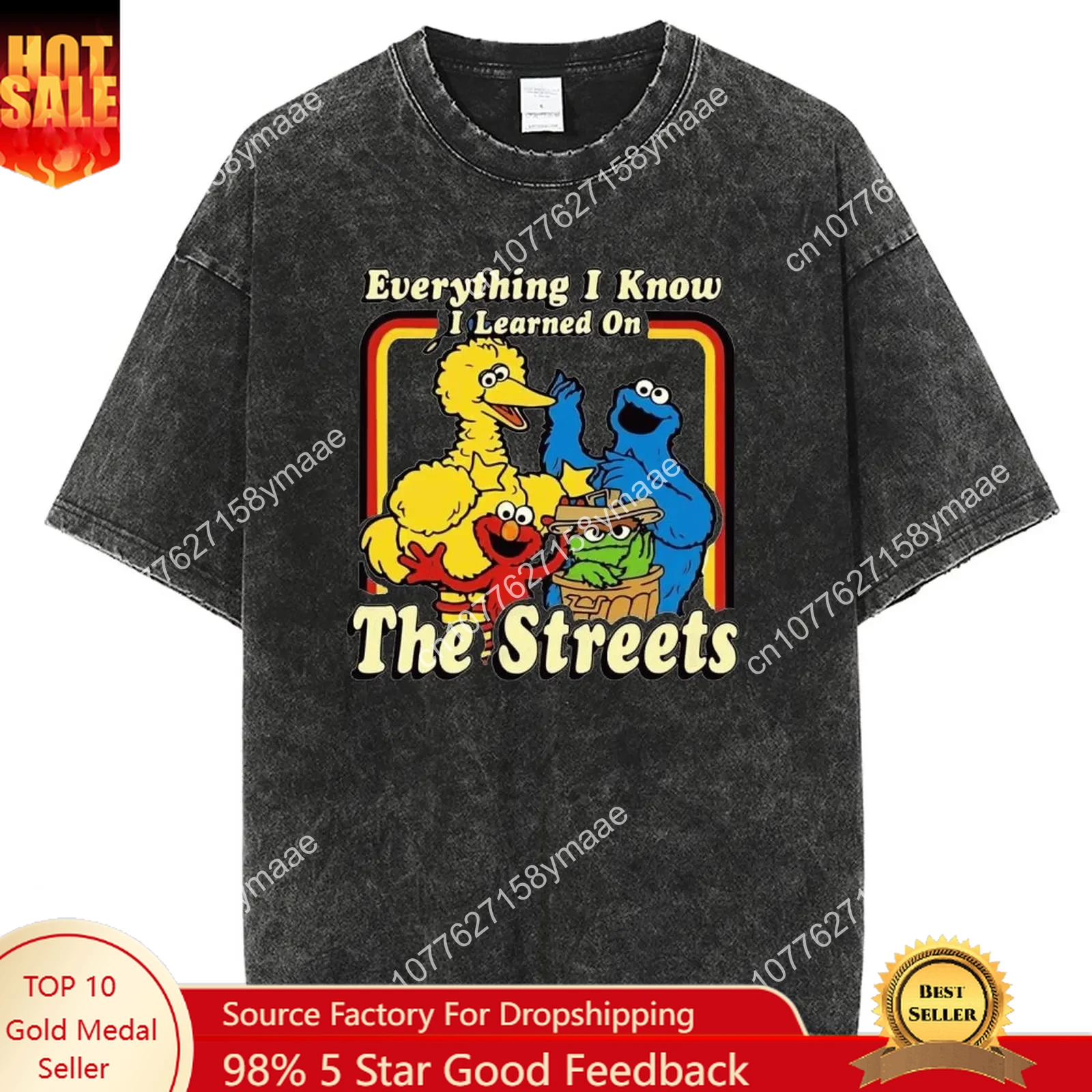 

Everything I Know I Learned On The Streets Tshirts Men Women Harajuku T-shirt Casual Tops Streetwear T Shirts Tee