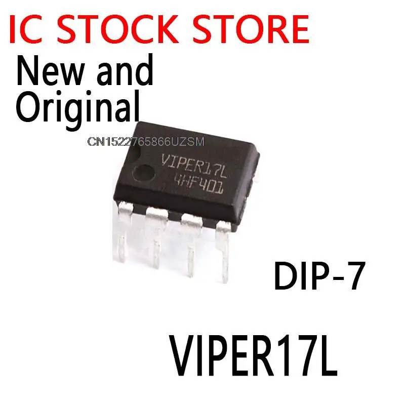 10PCS New and Original  DIP-7 VIPER17  VIPER17LN  VIPER17H VIPER17L