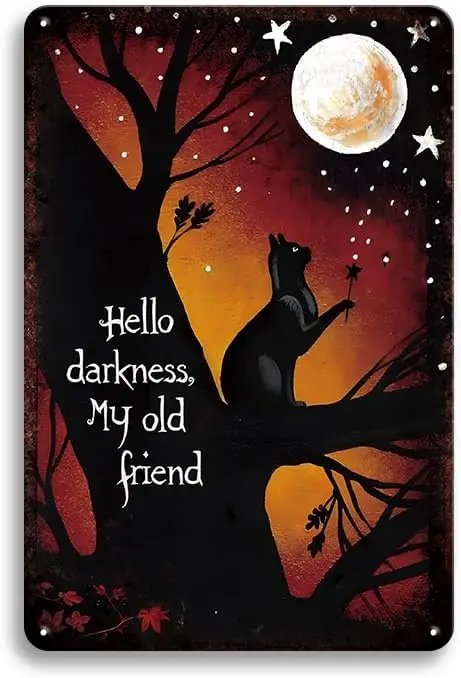 Black Cat Witch Halloween-Hello Darkness My Old Friend Decor Poster Metal Tin Sign Hanging Retro Plaque Kitchen Poster Cafe sign