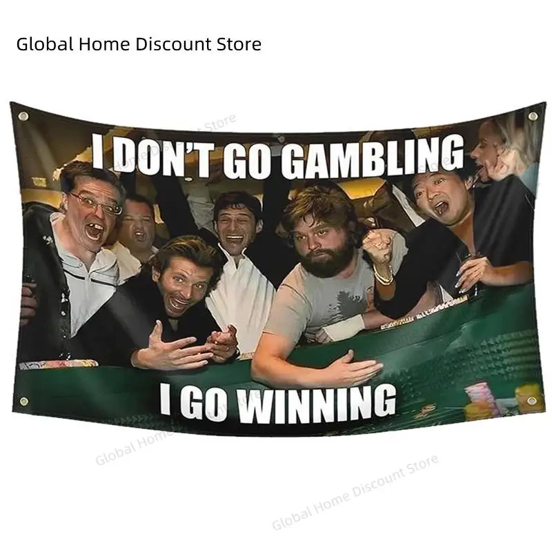 

Hangover 3x5Ft Flag Solgan"IDON'T GO GAMBLING IGO WINNING "Wall Tapestry Signs for Living Room Bedroom College Dorm Decor Banner