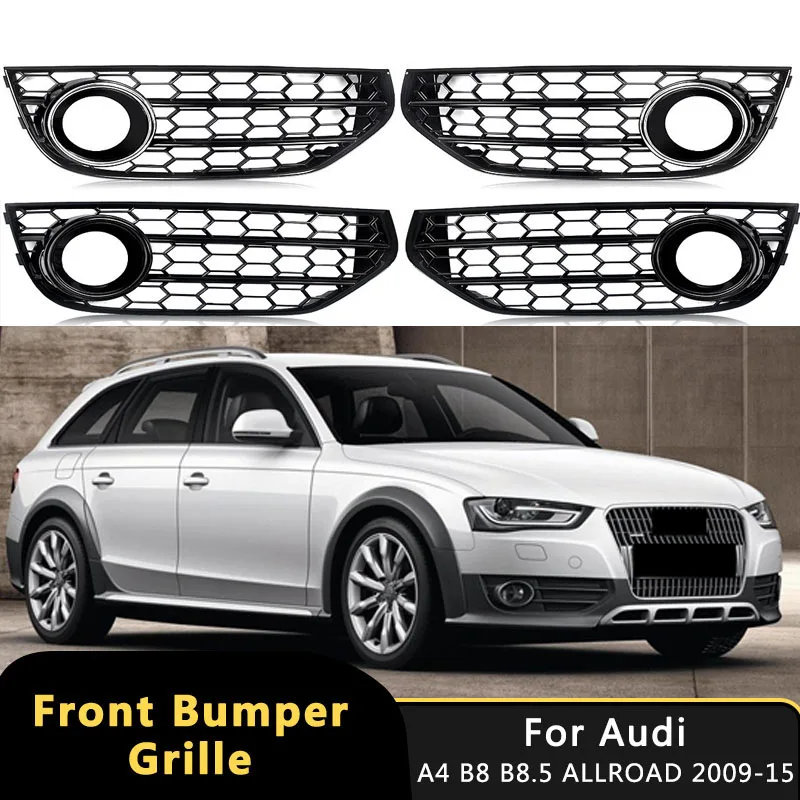 

2Pcs Bumper Fog Light Grill Mesh Lamp Honeycomb Hex Grille For Audi A4 B8 B8.5 ALLROAD 2009-2015 8K0807681J01C 8K0807682J01C