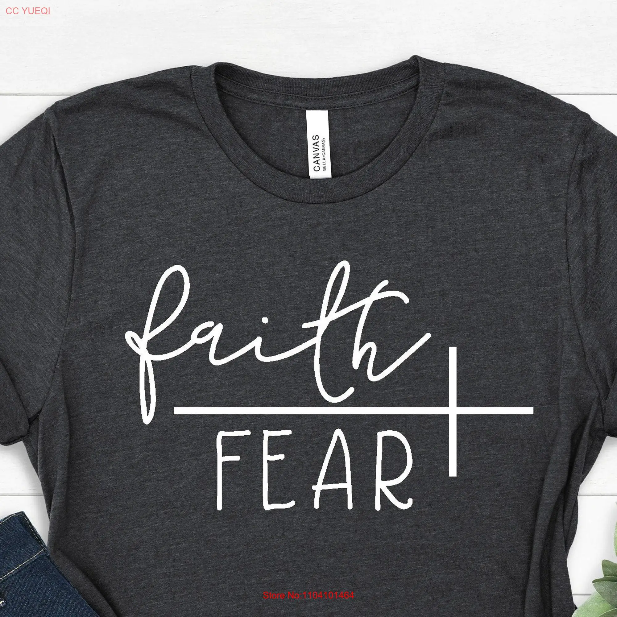 Faith Over Fear T Shirt Christian Religious Church Disciple Love Grace  long or short sleeves