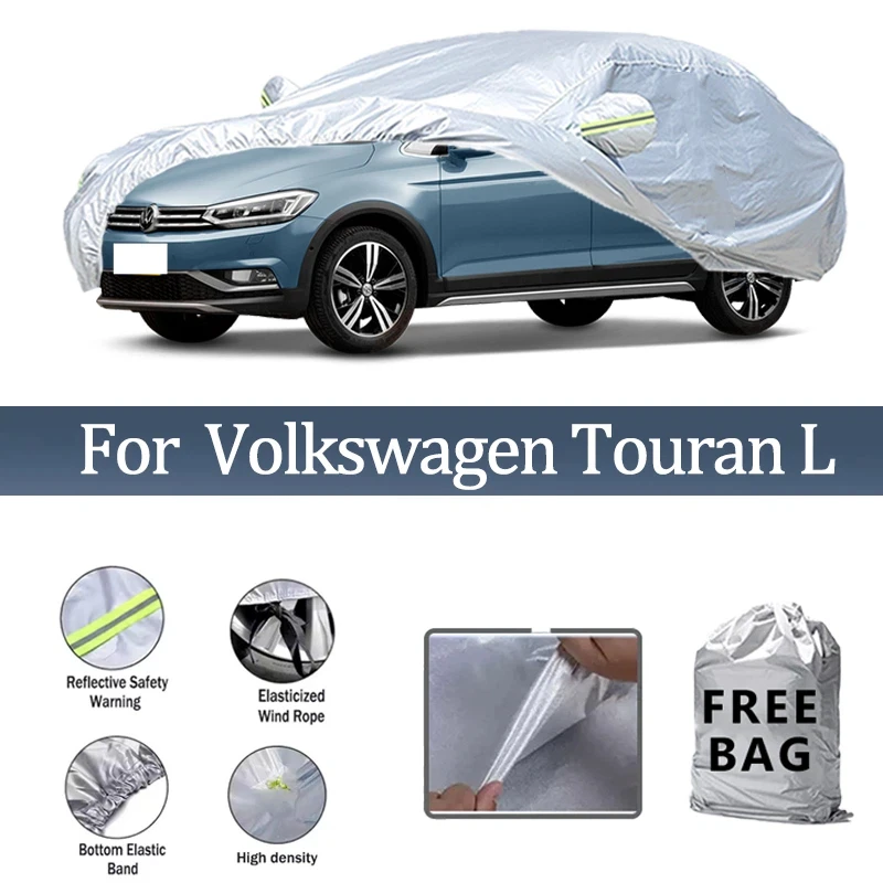 

For Volkswagen Touran L Car Cover Outdoor Protection Covers Snow Sunshade Waterproof Dustproof Exterior UV Car Accessories