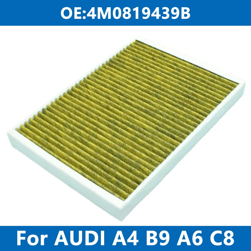 

Car Cabin Filter Air Conditioner 4M0819439B For AUDI B9 C8 A4 A5 A6 A7 A8 Q5 Q7 Q8 E-TRON 2.0TDI 3.0 30 35 40 45TFSI Activated