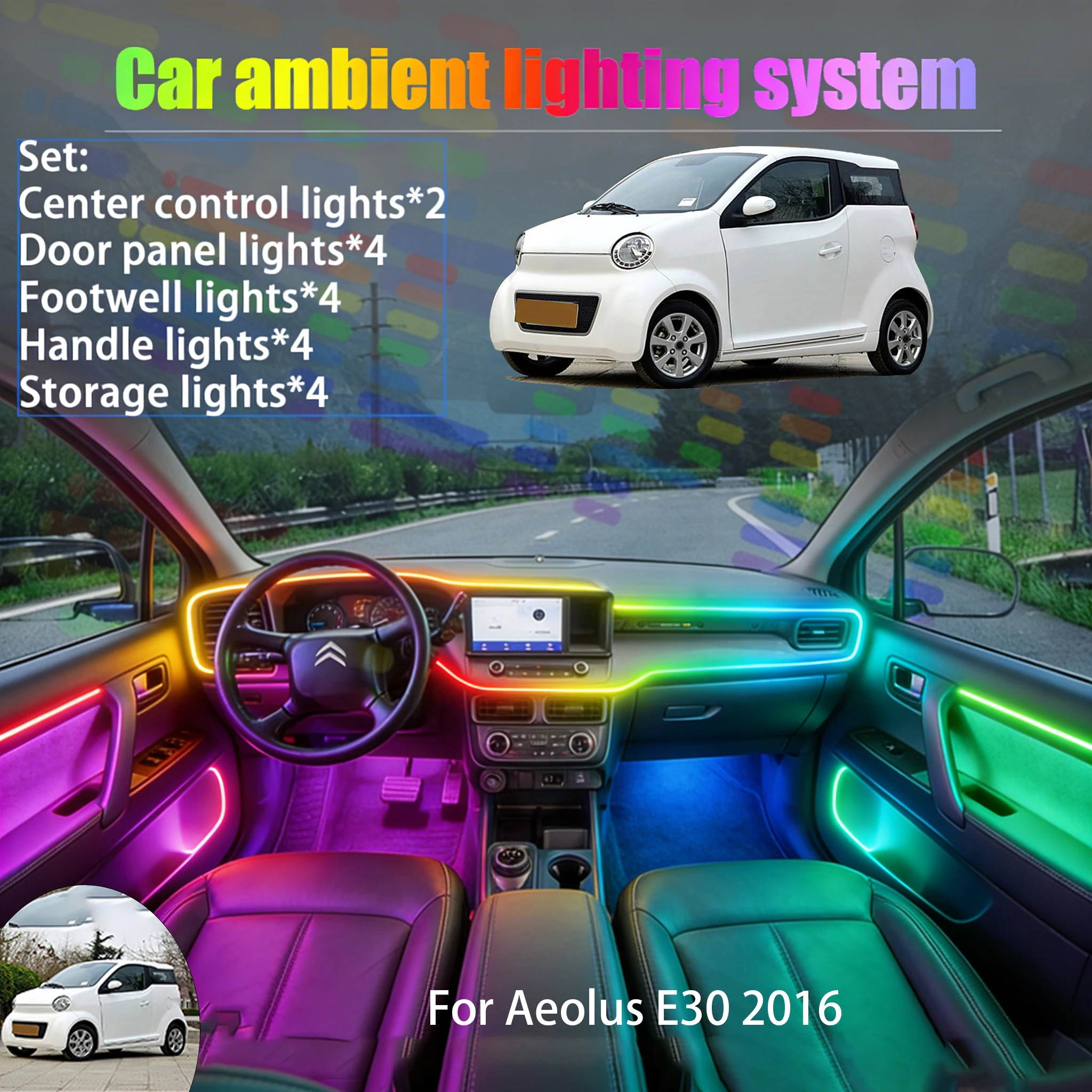 

For Aeolus E30 2016 2/18 in 1 Car ambient lighting Led trunk interior led lights USB RGB Ensemble Streamer Auto Parts Accessorie