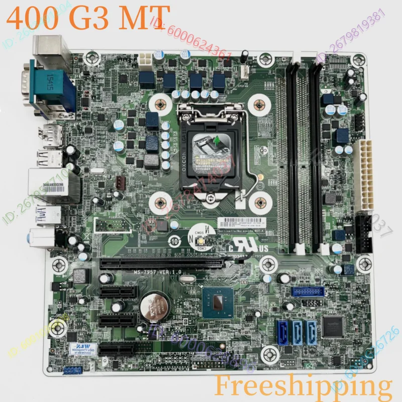

793739-001 For HP ProDesk 400 G3 MT Motherboard MS-7957 793305-002 793739-601 LGA1151 DDR4 Mainboard 100% Tested Fully Work