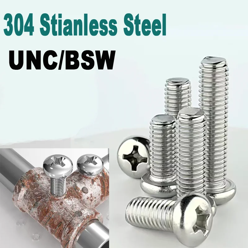 UNC BSW 304 Stainless Steel Cross Recess Pan Head Screws,5/16-18 1/4-20 10#-32 Multi Sizes Round Head Bolts Industrial Fasteners