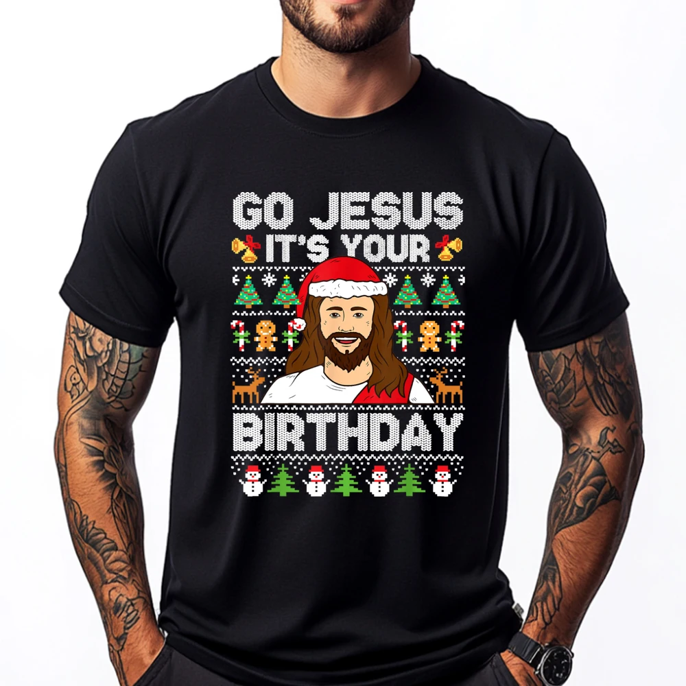 

Go Jesus It's Your Birthday Ugly Christmas Sweater Funny Streetwear Custom T Shirt Character