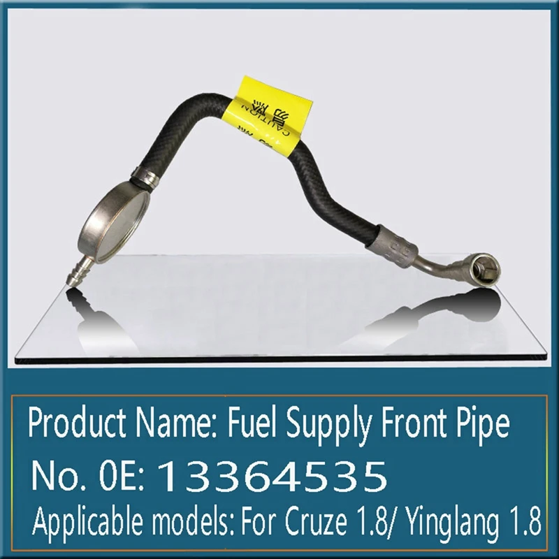 Car Fuel Pipe Oil Supply Front Pipe Assembly 1.8L Engine Fuel Pipe For Chevrolet Cruze Opel Astra 13364535