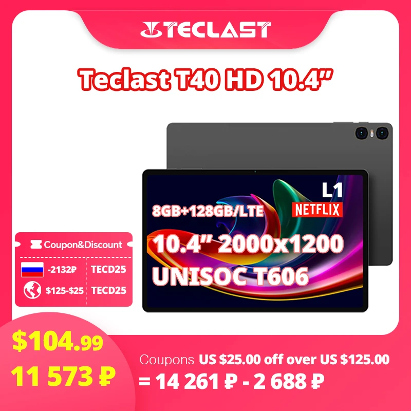 Teclast T40HD Tablet 10.4'' 2000x1200 FHD+ Display 8+8GB RAM 128GB ROM UNISOC T606 Octa Core Android 13 OS Widevine L1 Tablet 4G