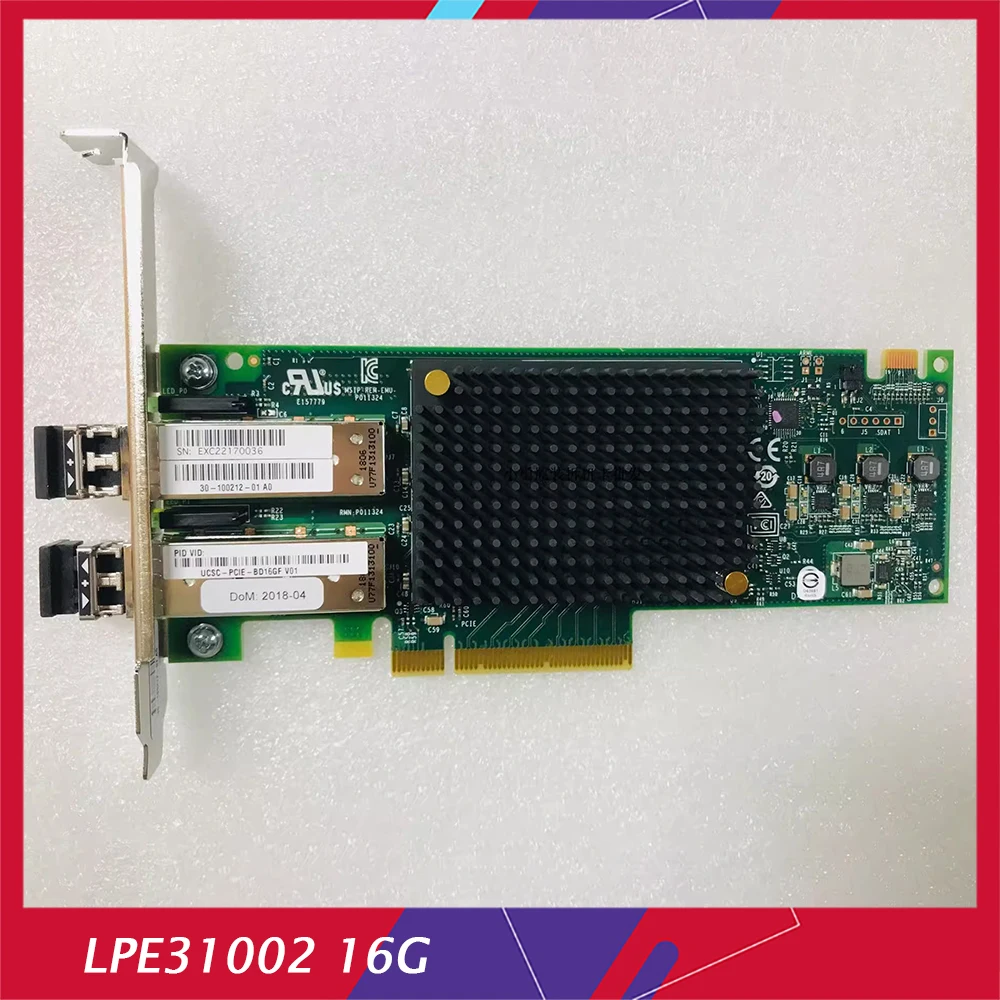 

For Emulex LPE31002 16G FC HBA Fibre Channel Card for Cisco 30-100212-01 BD16GF