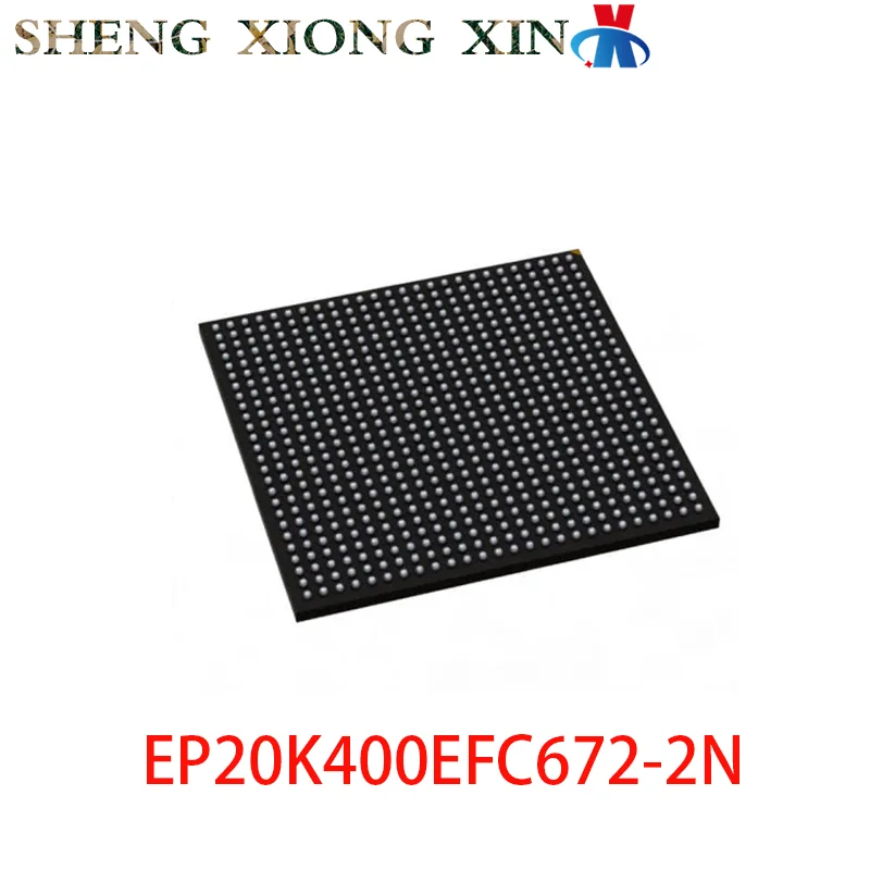 1pcs 100% NEW EP20K400EFC672-2N FBGA-672 Field Programmable Gate Array EP20K400 400EFC672 Integrated Circuit