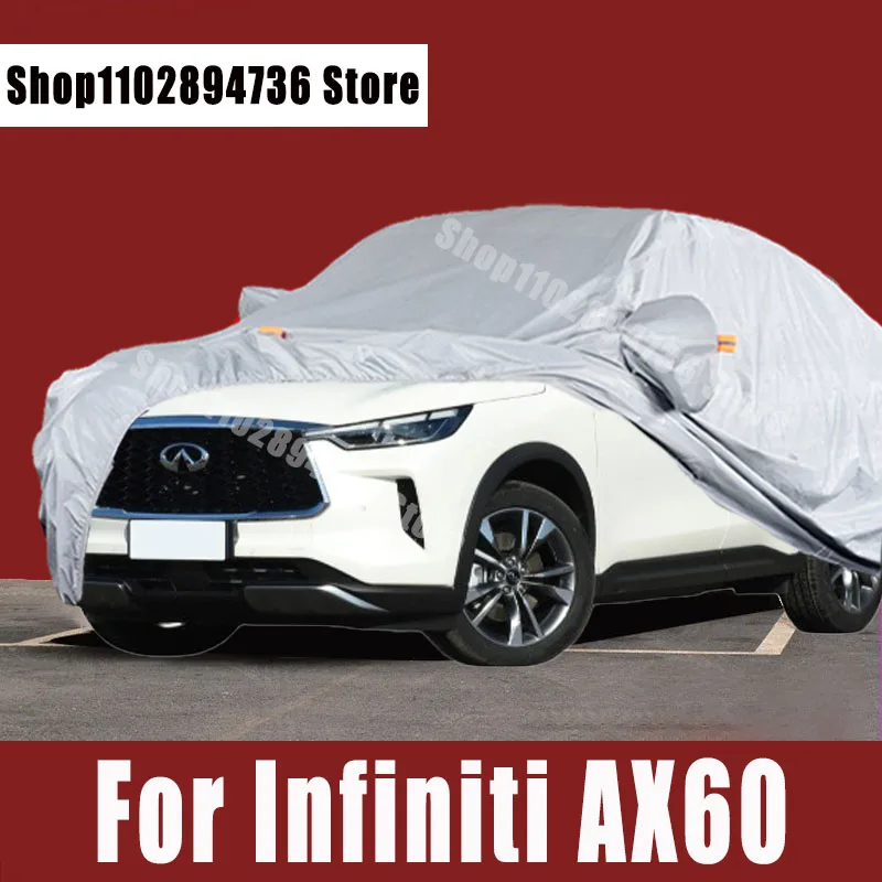 

For Infiniti AX60 Full Car Covers Outdoor Sun uv protection Dust Rain Snow Protective Auto Protective cover