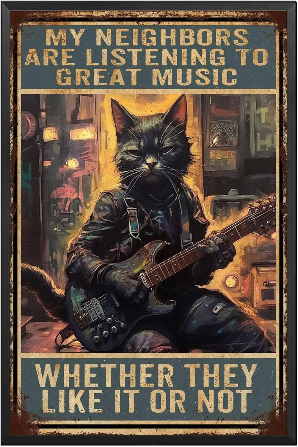 Decor Metal Sign Funny Cat Guitar Metal Signs Vintage Rock Music Wall Decor My Neighbors Are Listening To Great Music