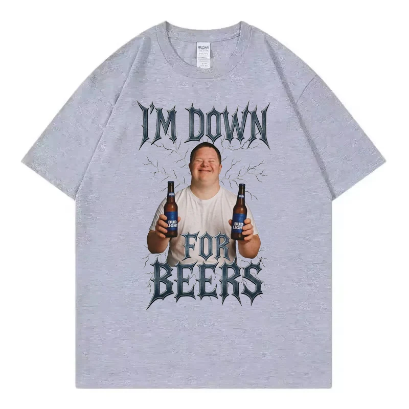 Men Women I'm Down For Beers Graphic T‑Shirt Retro Beer Meme Print Tees Loose Casual Streetwear Short Sleeve Cotton Tshirt