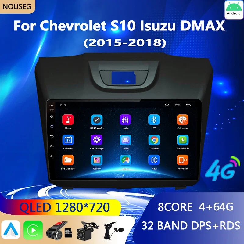 

Android Car Radio Multimedia for Chevrolet S10 Isuzu DMAX 2015-2018 GPS Navigation Multimedia Player Carplay 2din DVD