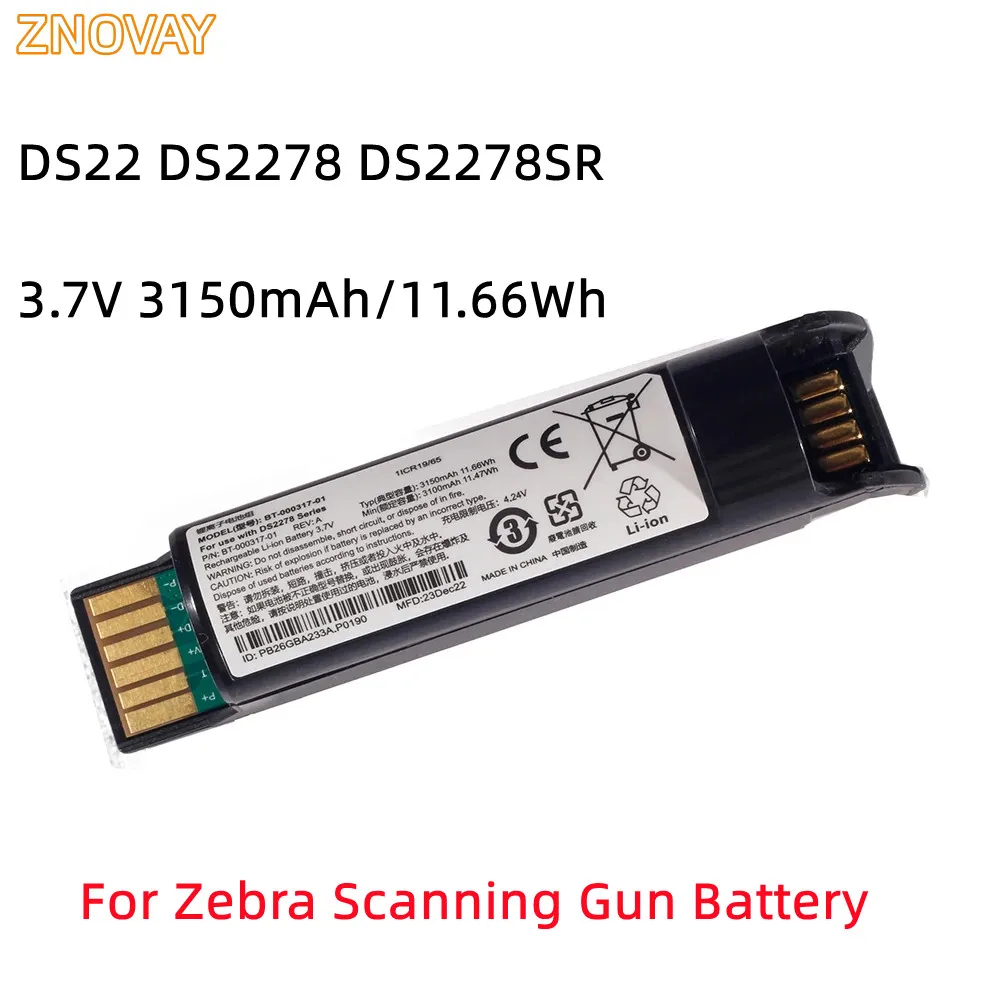 ZNOVAY BT-000317-01 For Zebra DS22 DS2278 DS2278SR CR2278 CR2278-PC Series Scanning Gun Battery 3.7V 11.66Wh 3150mAh Replacement